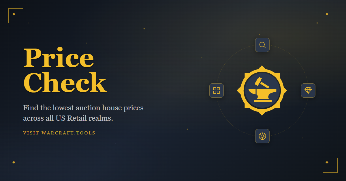 Price Check - Compare WoW Auction Prices Across Realms | Warcraft Tools